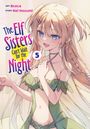 Kei Hozumi: The Elf Sisters Can't Wait for the Night Vol. 5, Buch
