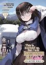 Ashi: This Is Screwed Up, but I Was Reincarnated as a GIRL in Another World! (Manga) Vol. 19, Buch