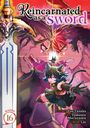 Yuu Tanaka: Reincarnated as a Sword (Manga) Vol. 16, Buch