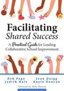 "Facilitating Shared Success: A Practical Guide for Leading Collaborative School Improvement." Hände mit Symbolen hochgehalten.