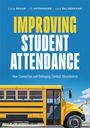 Carla Braun: Improving Student Attendance, Buch