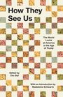: How They See Us, Buch
