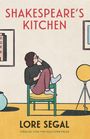 Lore Segal: Shakespeare's Kitchen, Buch
