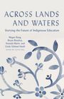 Megan Bang: Across Lands and Waters, Buch