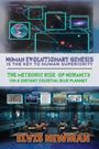 Elvis Newman: Human Evolutionary Genesis is the Key to Human Superiority, Buch