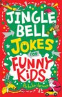 Gary Panton: Jingle Bell Jokes for Funny Kids, Buch