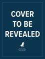 „COVER TO BE REVEALED“ in weiß auf dunkelblauem Hintergrund mit Hundelogo unten.
