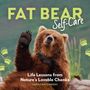 Sarah Radziminski: Fat Bear Self-Care, Buch