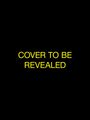 „COVER TO BE REVEALED“ in gelber Schrift auf schwarzem Hintergrund.