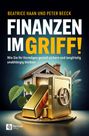 „Finanzen im Griff! Wie Sie Ihr Vermögen gezielt sichern und langfristig unabhängig bleiben“ zeigt einen Tresor, Goldbarren, Haus.
