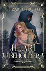 Elizabeth Ruth: Heart of the Beholder, Buch