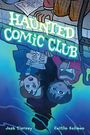"HAUNTED COMIC CLUB." Zwei gezeichnete Figuren sehen in blauem Licht nach oben, als Reflexion im Wasser.