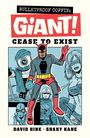 Text: "BULLETPROOF COFFIN: GIANT!" Unten: "DAVID HINE · SHAKY KANE". Illustration eines Superhelden mit roten Handschuhen.