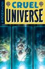 „CRUEL UNIVERSE” und „SCIENCE” im Stil eines Comics. Drei Köpfe in blauen Wassertanks, einer ist verängstigt.