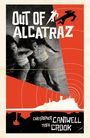 "Out of Alcatraz"; zwei gezeichnete Männer fliehen, dynamische Stilisierung mit rot-schwarzem Hintergrund und Kreismustern.