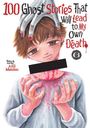 Anji Matono: 100 Ghost Stories That Will Lead to My Own Death Vol. 6, Buch