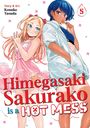 Kosuke Yasuda: Himegasaki Sakurako Is a Hot Mess Vol. 5, Buch