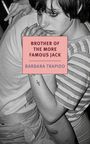Barbara Trapido: Brother of the More Famous Jack, Buch