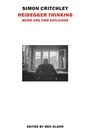 Text: "SIMON CRITCHLEY HEIDEGGER THINKING BEING AND TIME EXPLAINED EDITED BY BEN OLSON". Schwarzweißfoto: Person am Fenster.