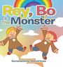 Konstantine Mendrinos: Rey, Bo & The Monster, Buch