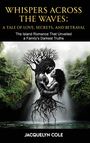 Jacquelyn Cole: Whispers Across the Waves, Buch
