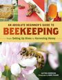Alethea Morrison: An Absolute Beginner's Guide to Beekeeping, Buch