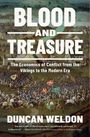 Duncan Weldon: Blood and Treasure, Buch