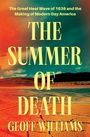 Geoff Williams: The Summer of Death, Buch