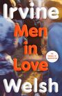 Text: "Irvine Welsh Men in Love" und "The prequel to Trainspotting". Menschen in einer unscharfen, lebhaften Szene.