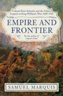 Samuel Marquis: Empire and Frontier, Buch