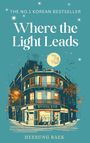 Heesung Baek: Where the Light Leads, Buch