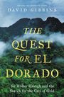 „David Gibbins: The Quest for El Dorado - Sir Walter Raleigh and the Search for the City of Gold.“ Dschungel mit Nebel.