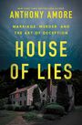 Anthony M. Amore: House of Lies, Buch