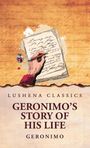 Geronimo: Geronimo's Story of His Life, Buch