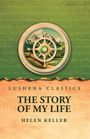 Helen Keller: The Story of My Life, Buch