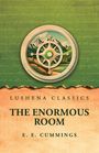 E. E. Cummings: The Enormous Room, Buch
