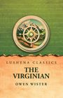Owen Wister: The Virginian, Buch
