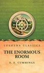 E. E. Cummings: The Enormous Room, Buch