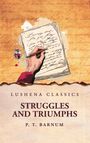 P. T. Barnum: Struggles and Triumphs, Buch