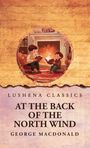 George Macdonald: At the Back of the North Wind, Buch