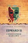 Christopher Marlowe: Edward II, Buch