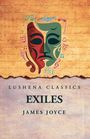 James Joyce: Exiles, Buch