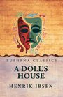 Henrik Ibsen: A Doll's House, Buch