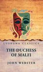 John Webster: The Duchess of Malfi, Buch