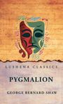 George Bernard Shaw: Pygmalion, Buch