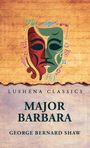 George Bernard Shaw: Major Barbara, Buch