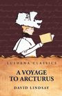 David Lindsay: A Voyage to Arcturus, Buch