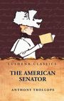 Anthony Trollope: The American Senator, Buch