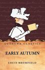 Louis Bromfield: Early Autumn, Buch