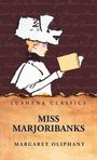 Margaret Oliphant: Miss Marjoribanks, Buch